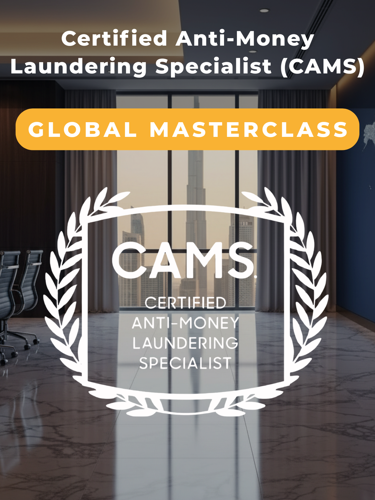 Certified Anti-Money Laundering Specialist (CAMS)